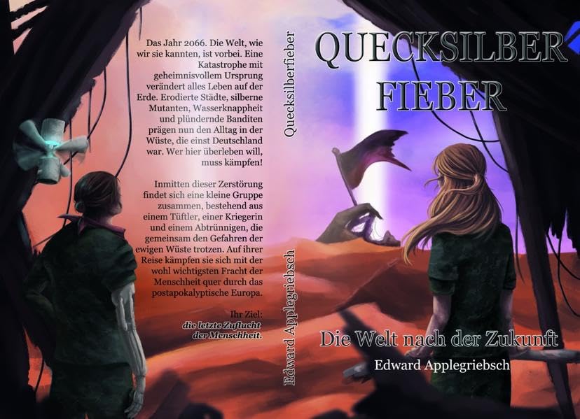 Quecksilberfieber: Die Welt nach der Zukunft Books