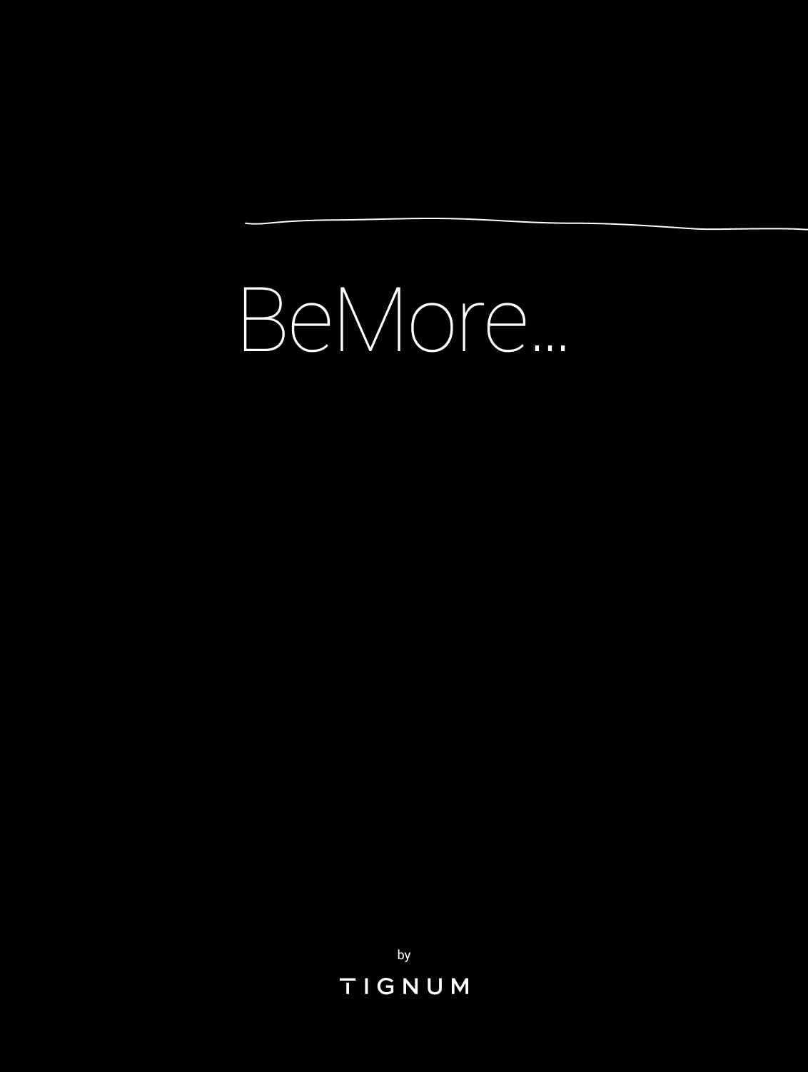 Be More: Improving your personal readiness to rule your impact Business, Finance & Career