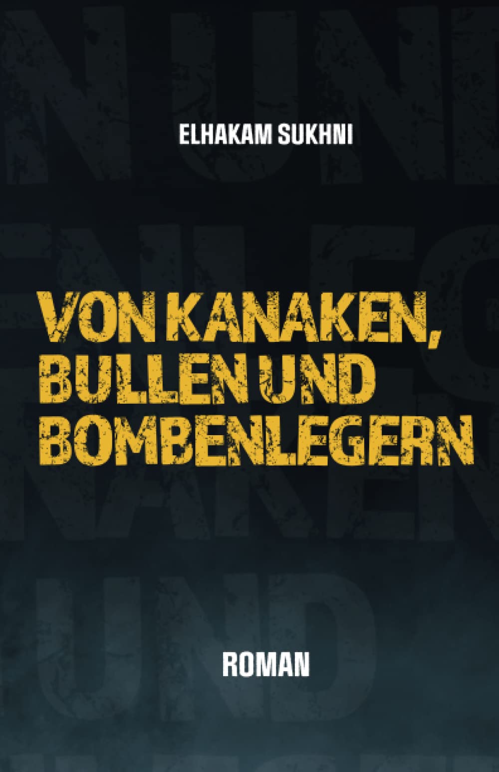 Von Kanaken, Bullen und Bombenlegern Personalities