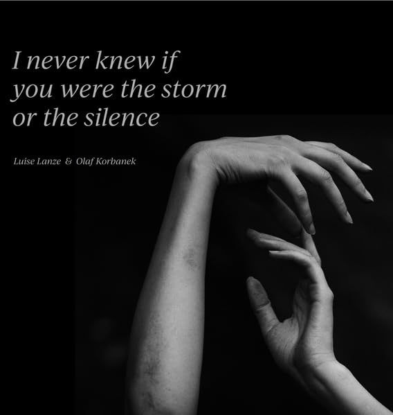 I never knew if you were the storm or the silence Travel