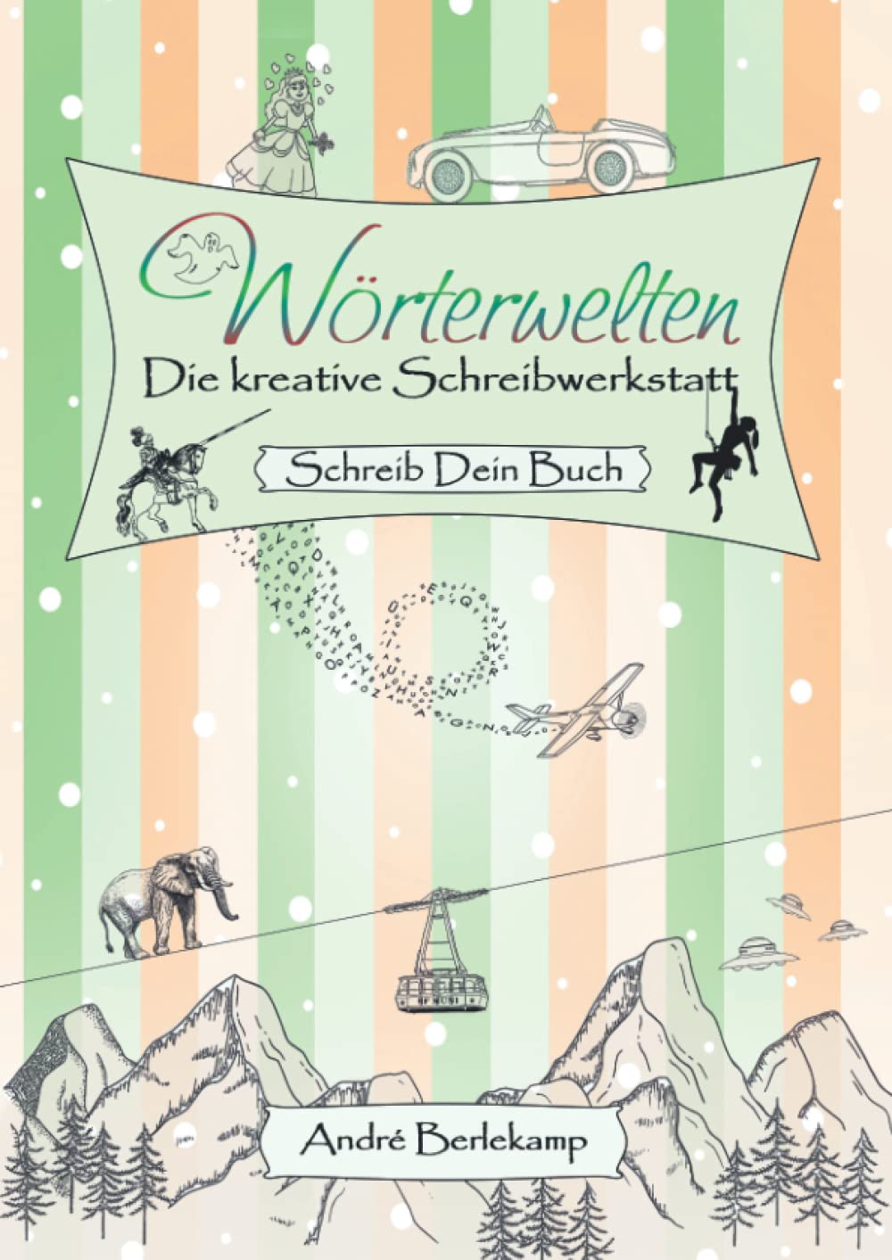 Wörterwelten - Die kreative Schreibwerkstatt Learning & Reference