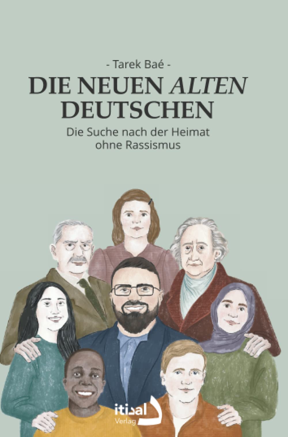 Die neuen alten Deutschen: Die Suche nach der Heimat ohne Rassismus Social Sciences