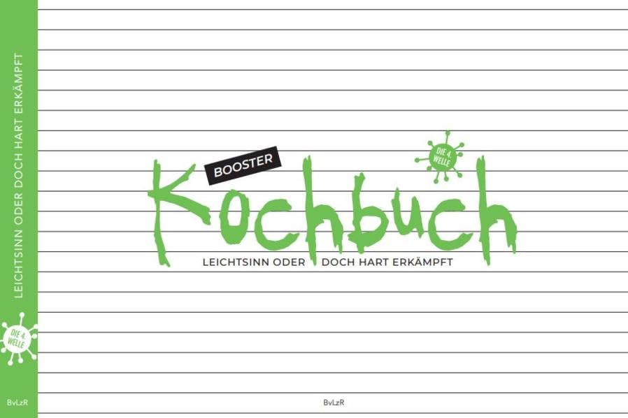 Booster Kochbuch: Leichtsinn oder doch hart erkämpft Leisure, Home & Garden Books