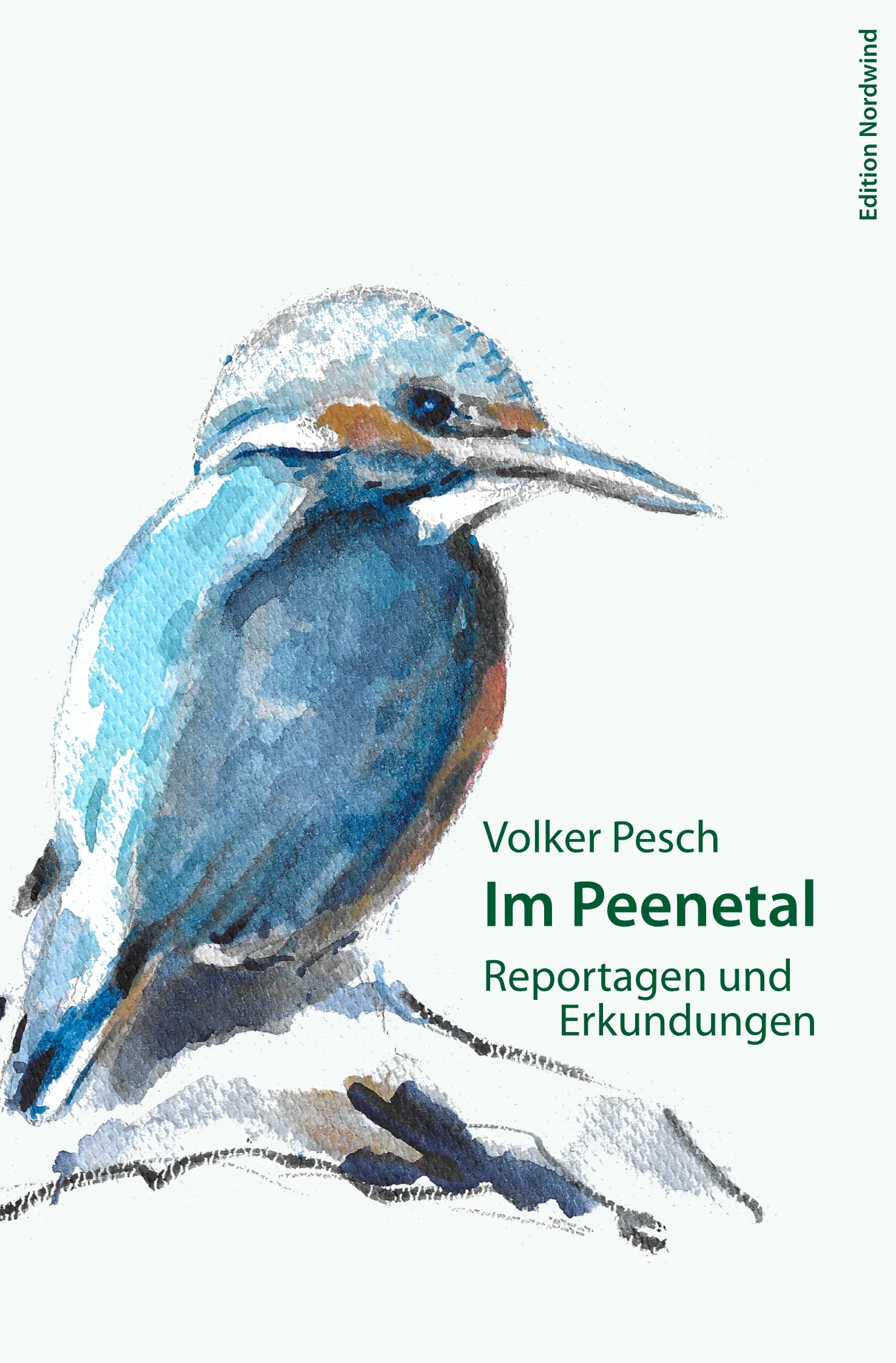 Im Peenetal: Reportagen und Erkundungen Contemporary literature