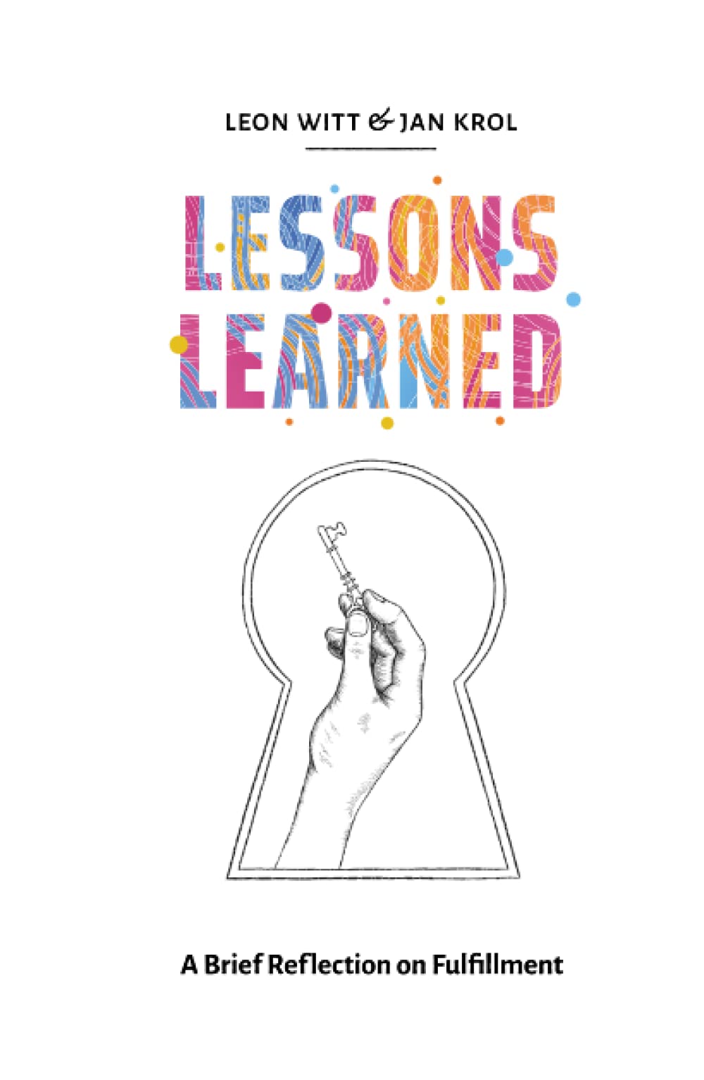 Product Image: Lessons Learned: A Brief Reflection on Fulfillment