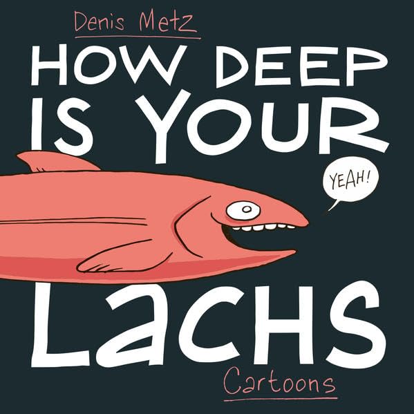 How deep is your Lachs: Lachs- und Ach-Geschichten Manga