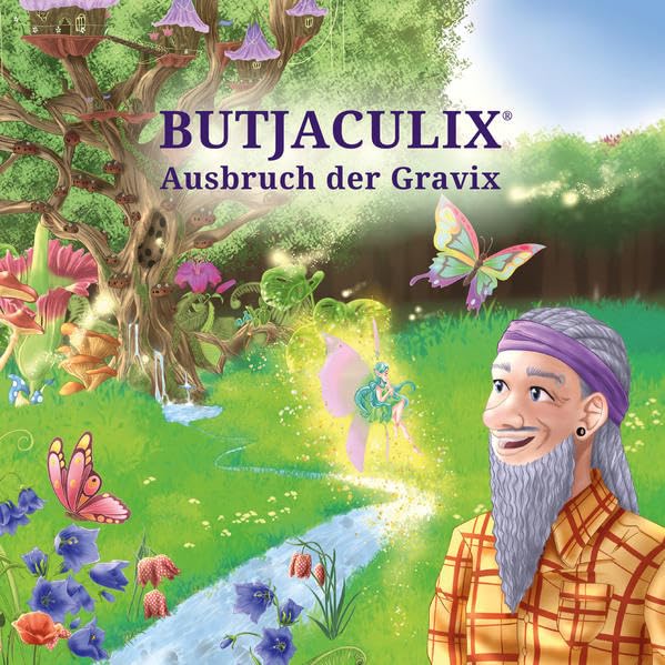 Butjaculix - Ausbruch der Gravix Novels & Short Stories for children