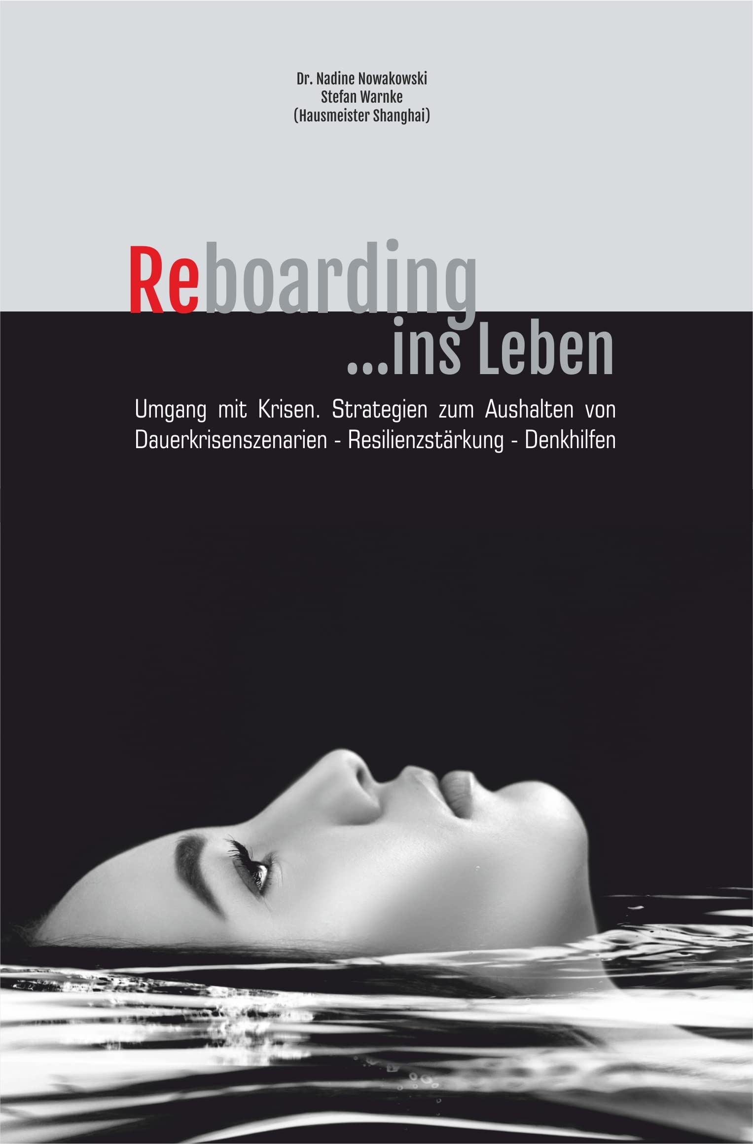 Reboarding ins Leben: (k)eine Krise für immer Lifestyle