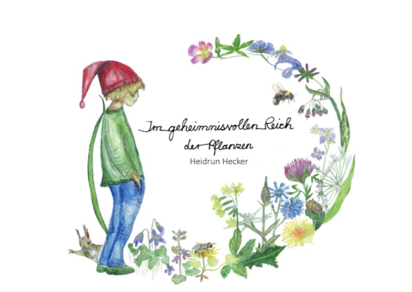 Im geheimnisvollen Reich der Pflanzen: Wildpflanzen Vorlesebuch Children's books