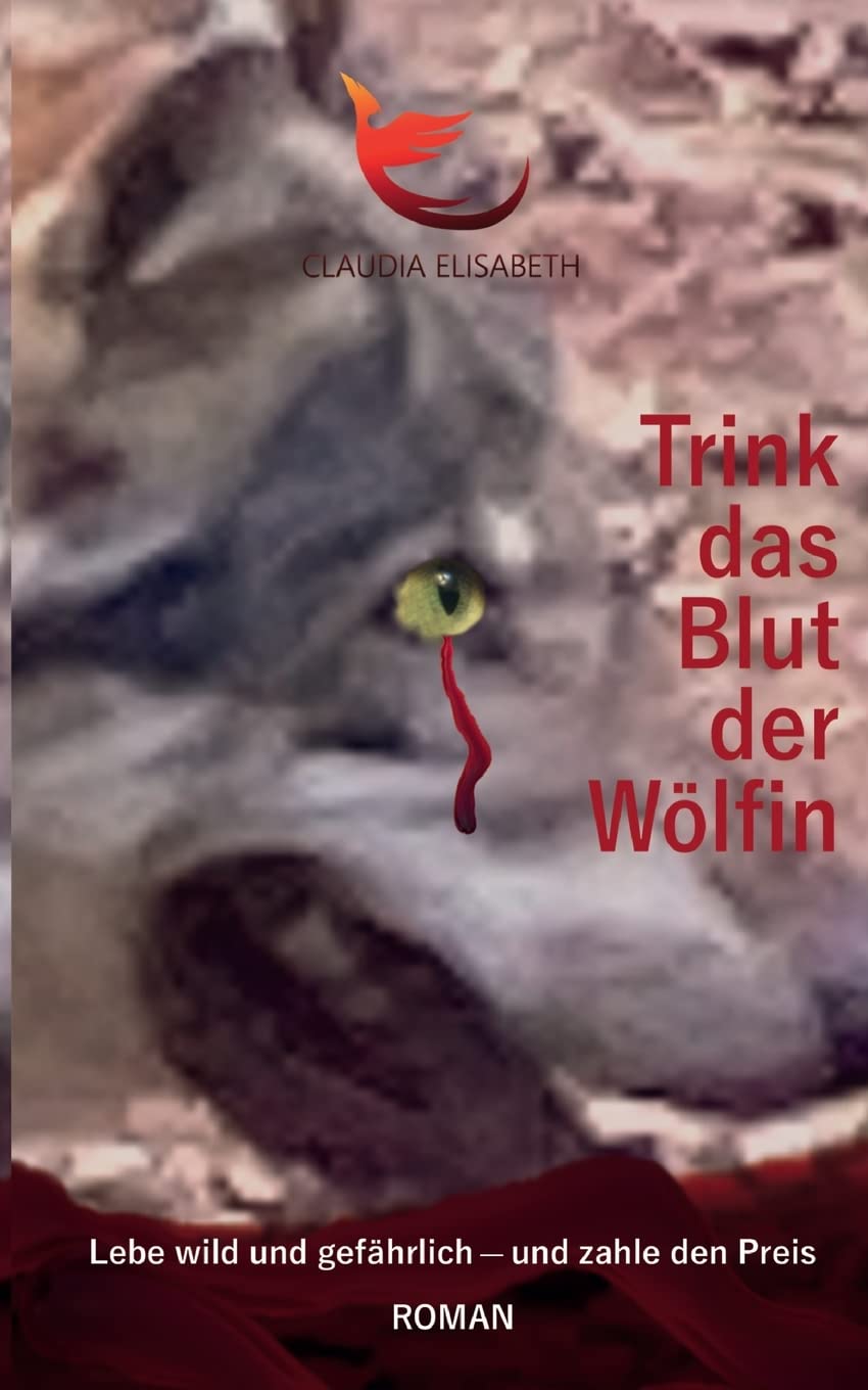 Product Image: Trink das Blut der Wölfin