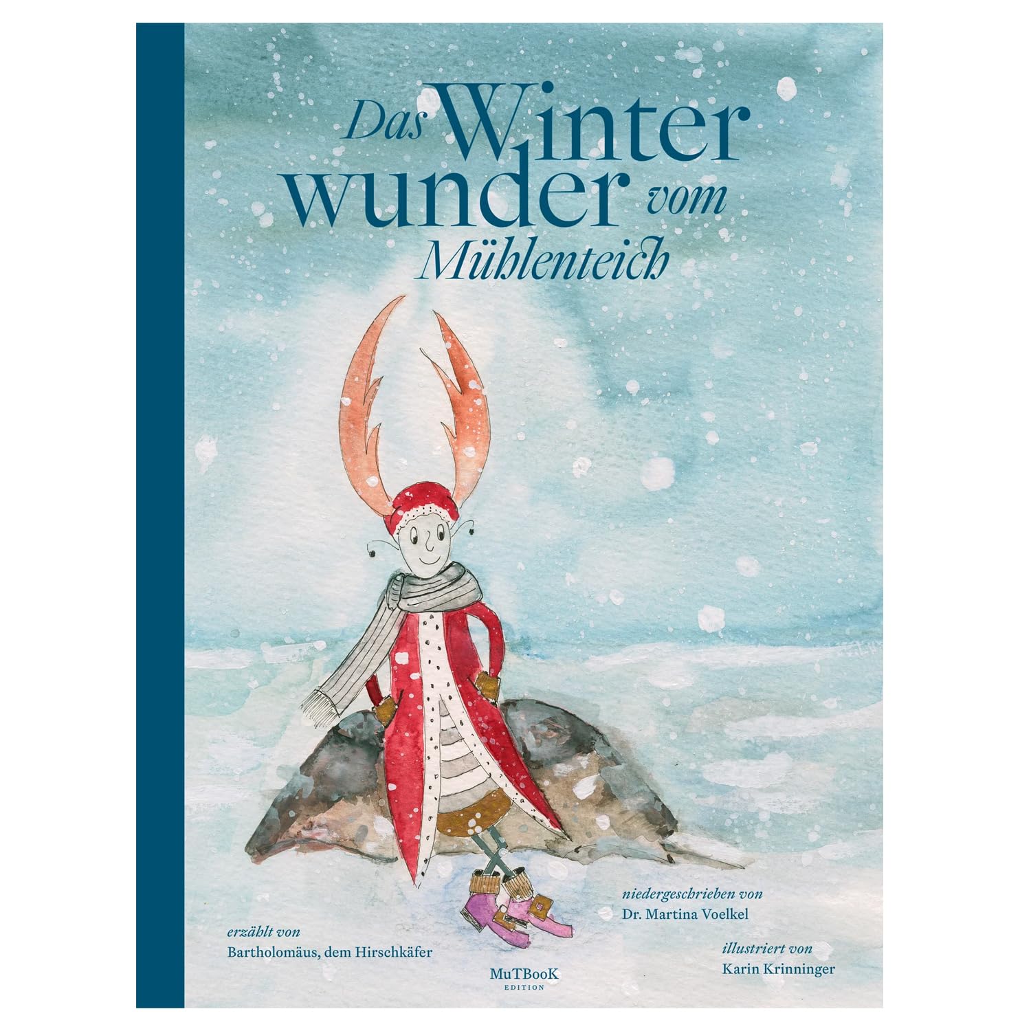Das Winterwunder vom Mühlenteich - Weihnachtsbuch Lifestyle