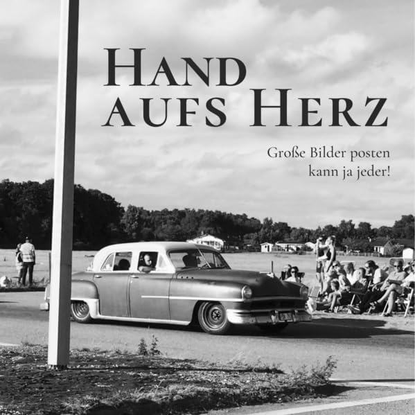 Hand aufs Herz: Große Bilder posten kann ja jeder Contemporary literature