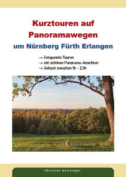 Kurztouren auf Panoramawegen um Nürnberg, Fürth und Erlangen Travel Books