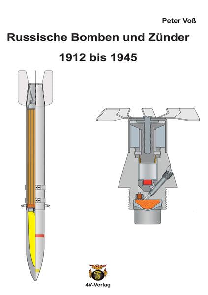 Russische Bomben und Zünder 1912 bis 1945 Natural Sciences