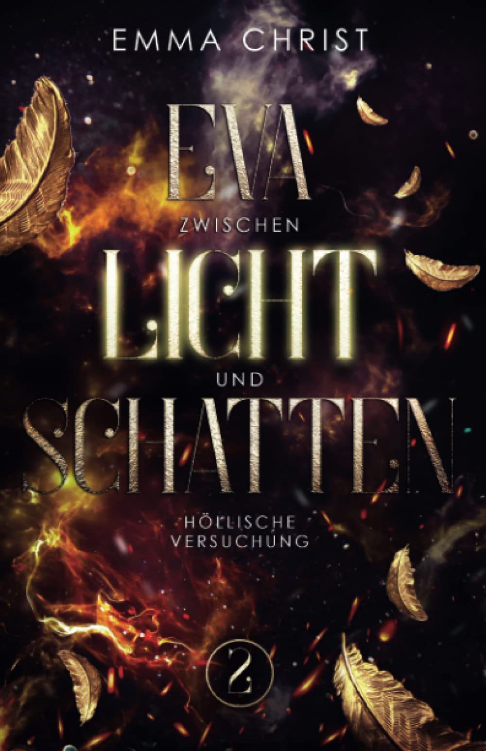 Eva zwischen Licht und Schatten: Urban Fantasy Liebesroman - Engel und Dämonen (Höllische Versuchung) Urban Fantasy
