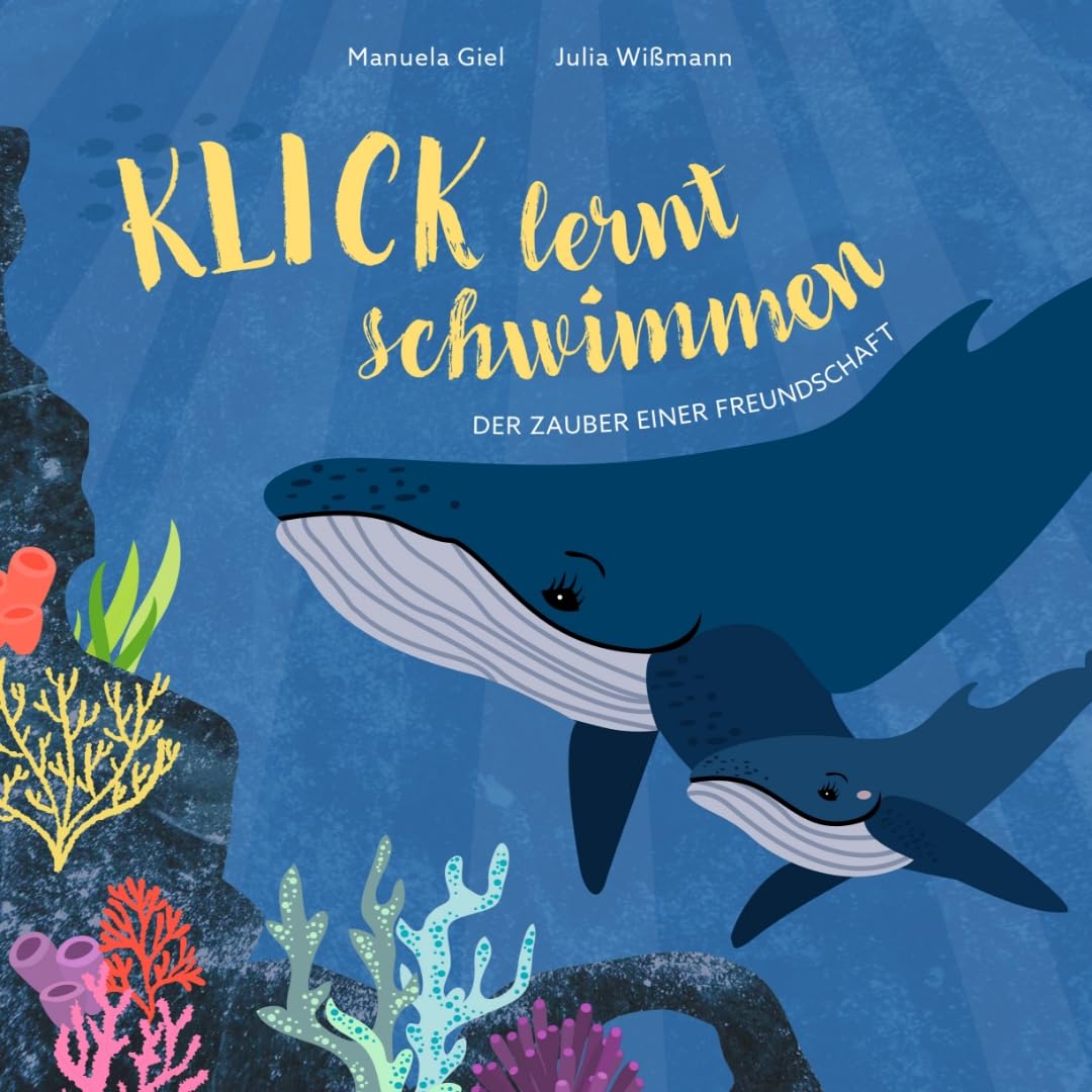 Klick lernt schwimmen: Der Zauber einer Freundschaft Children's books