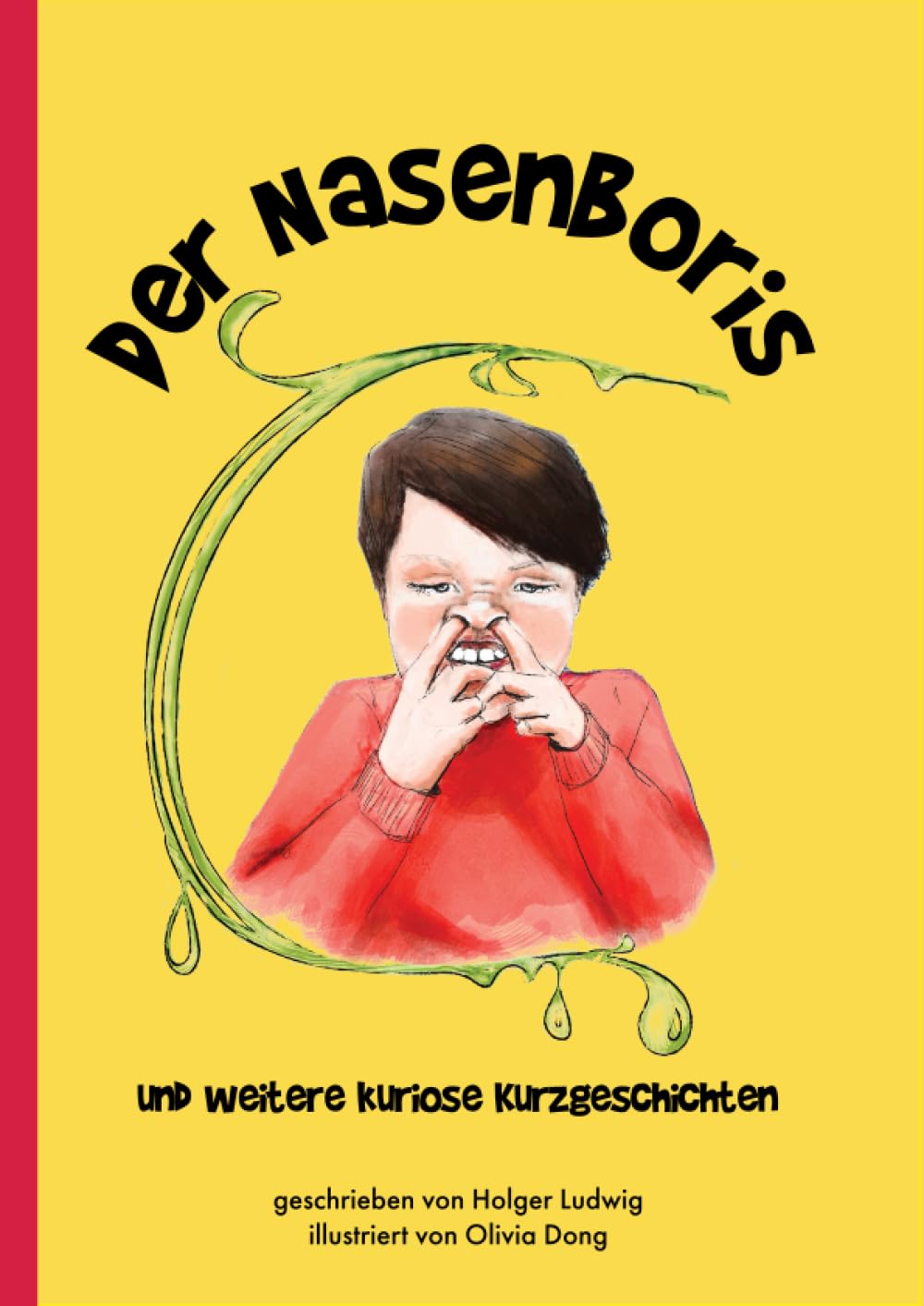 Der Nasenboris: und weitere kuriose Kurzgeschichten Non-fiction