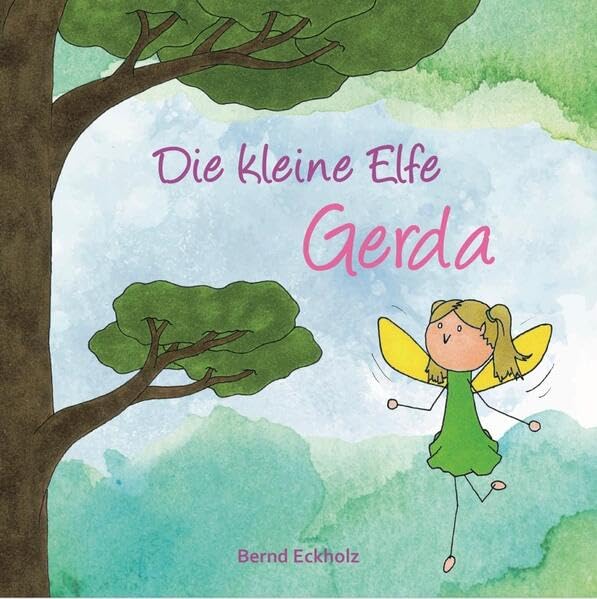 Die kleine Elfe Gerda Children's books