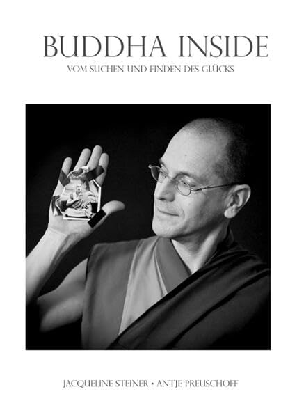 BUDDHA INSIDE: VOM SUCHEN UND FINDEN DES GLÜCKS Memories