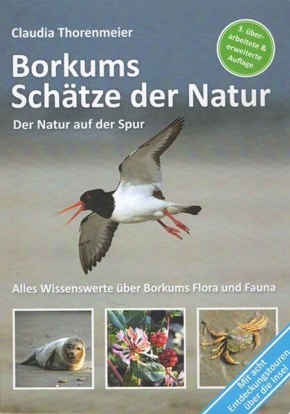 Borkums Schätze der Natur: Der Natur auf der Spur - Alles Wissenswerte über Borkums Flora und Fauna Leisure, Home & Garden