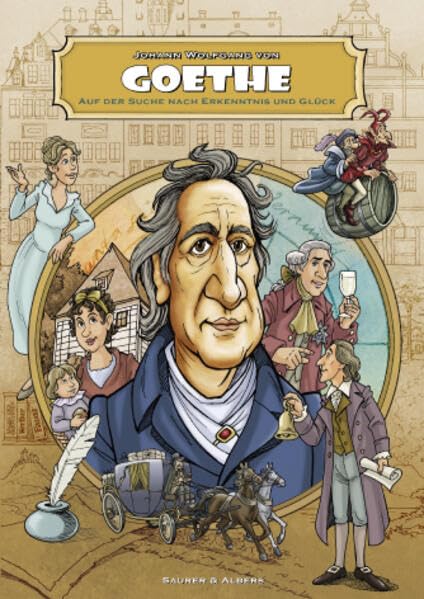 Johann Wolfgang von Goethe: Auf der Suche nach Erkenntnis und Glück Manga
