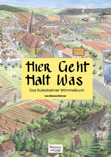 Hier geht halt was: Das Rutesheimer Wimmelbuch book