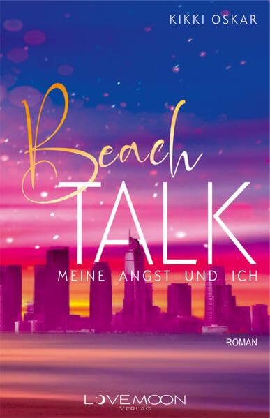 Beach Talk: Meine Angst und Ich (Beach Talk Reihe) Contemporary literature