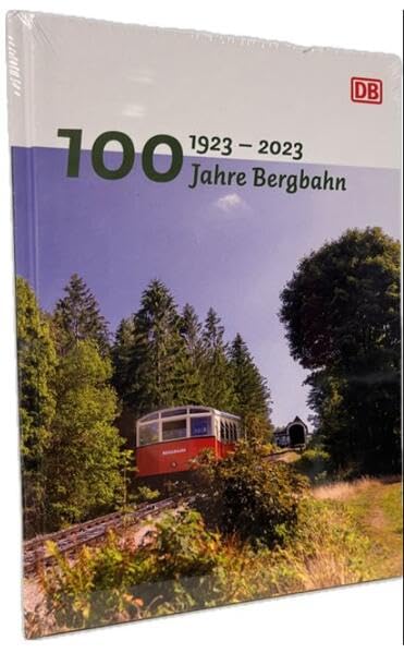 100 Jahre Bergbahn im Schwarzatal: Festschrift Oberweißbacher Berg- und Schwarzatalbahn Leisure, Home & Garden