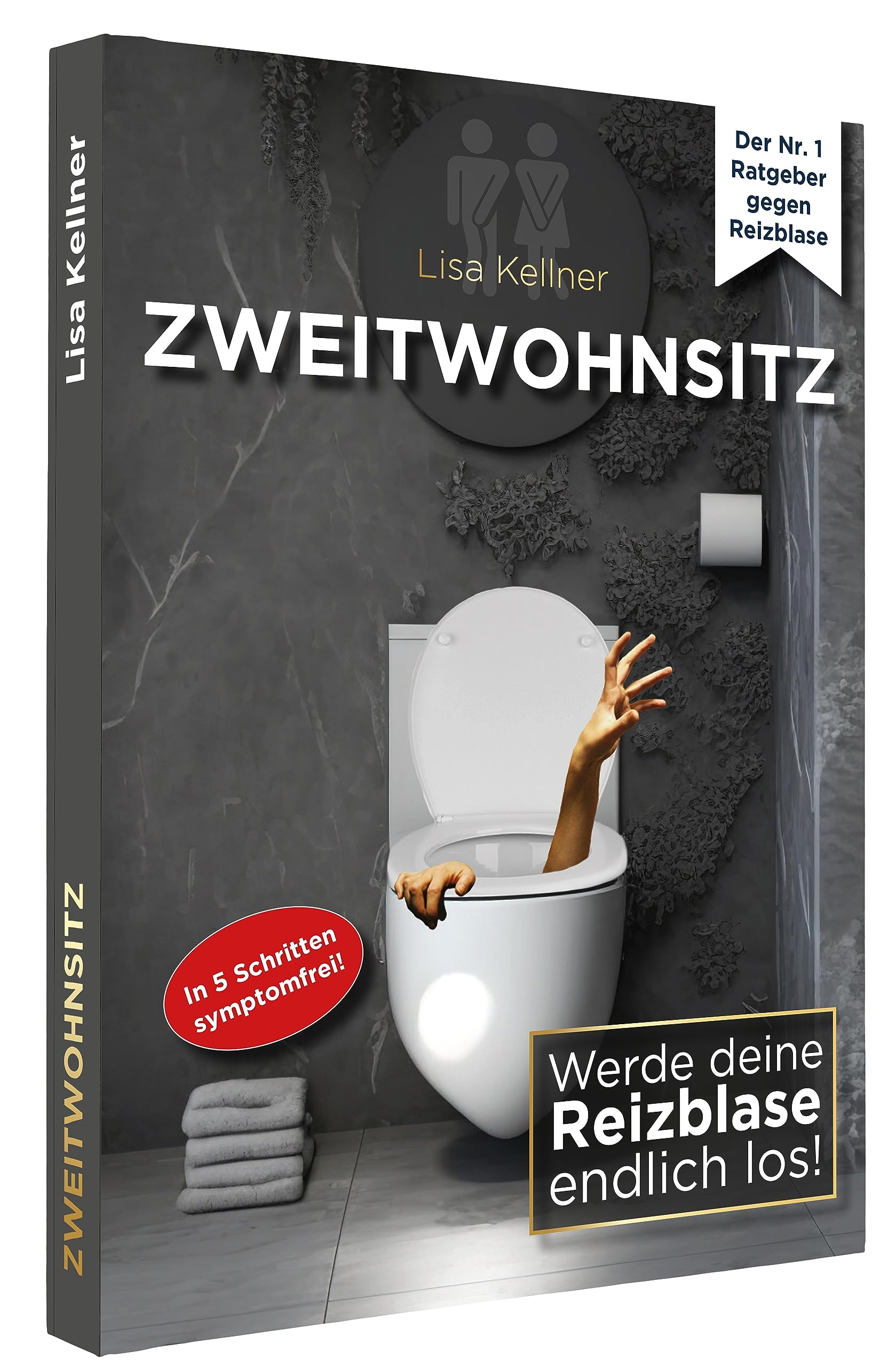 Product Image: Zweitwohnsitz - Werde deine Reizblase endlich los!