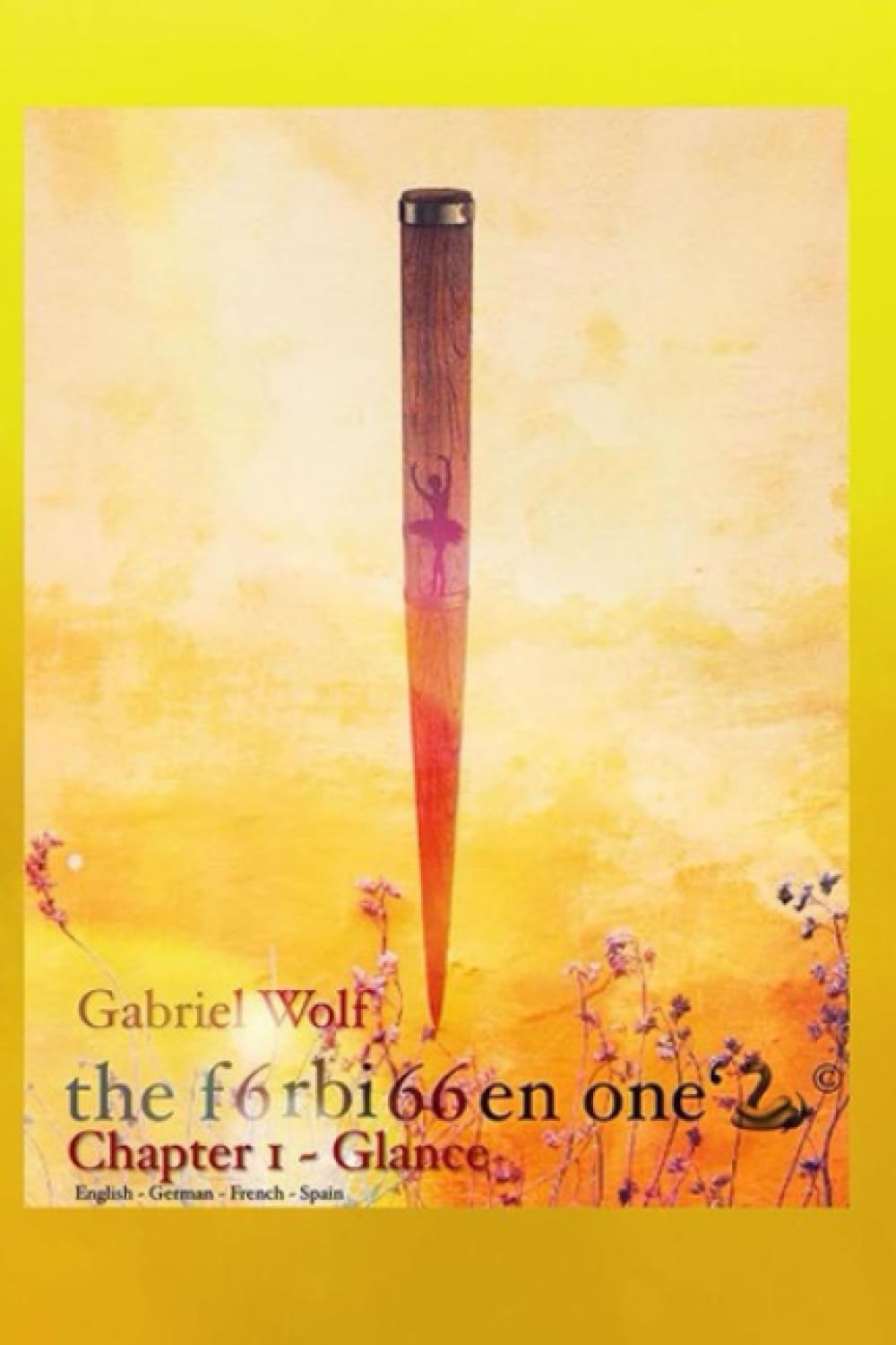 the f6rbi66en one‘s - Chapter 1 - Glance: English - German - French - Spain book