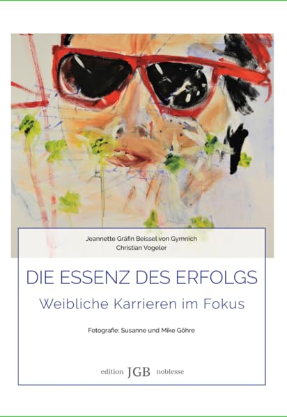 Die Essenz des Erfolgs: weibliche Karrieren im Fokus Politics & Society