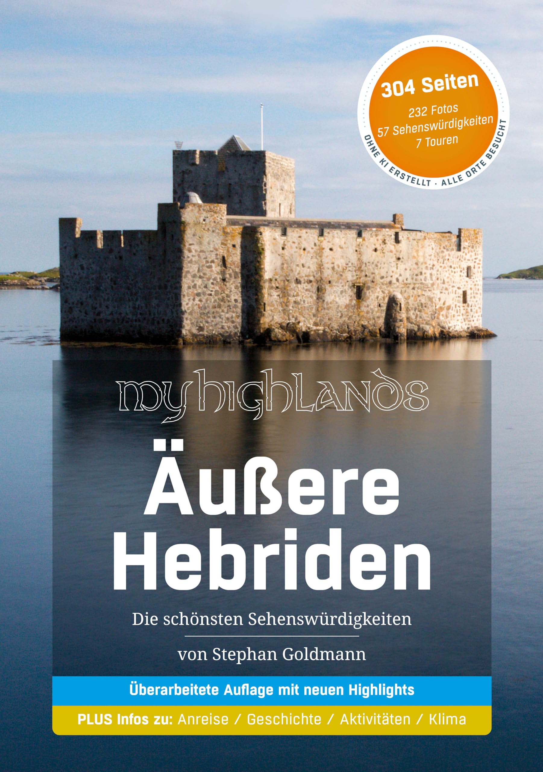 MyHighlands Äußere Hebriden: Die schönsten Sehenswürdigkeiten (MyHighlands: Die schönsten Sehenswürdigkeiten Schottlands) Leisure, Home & Garden