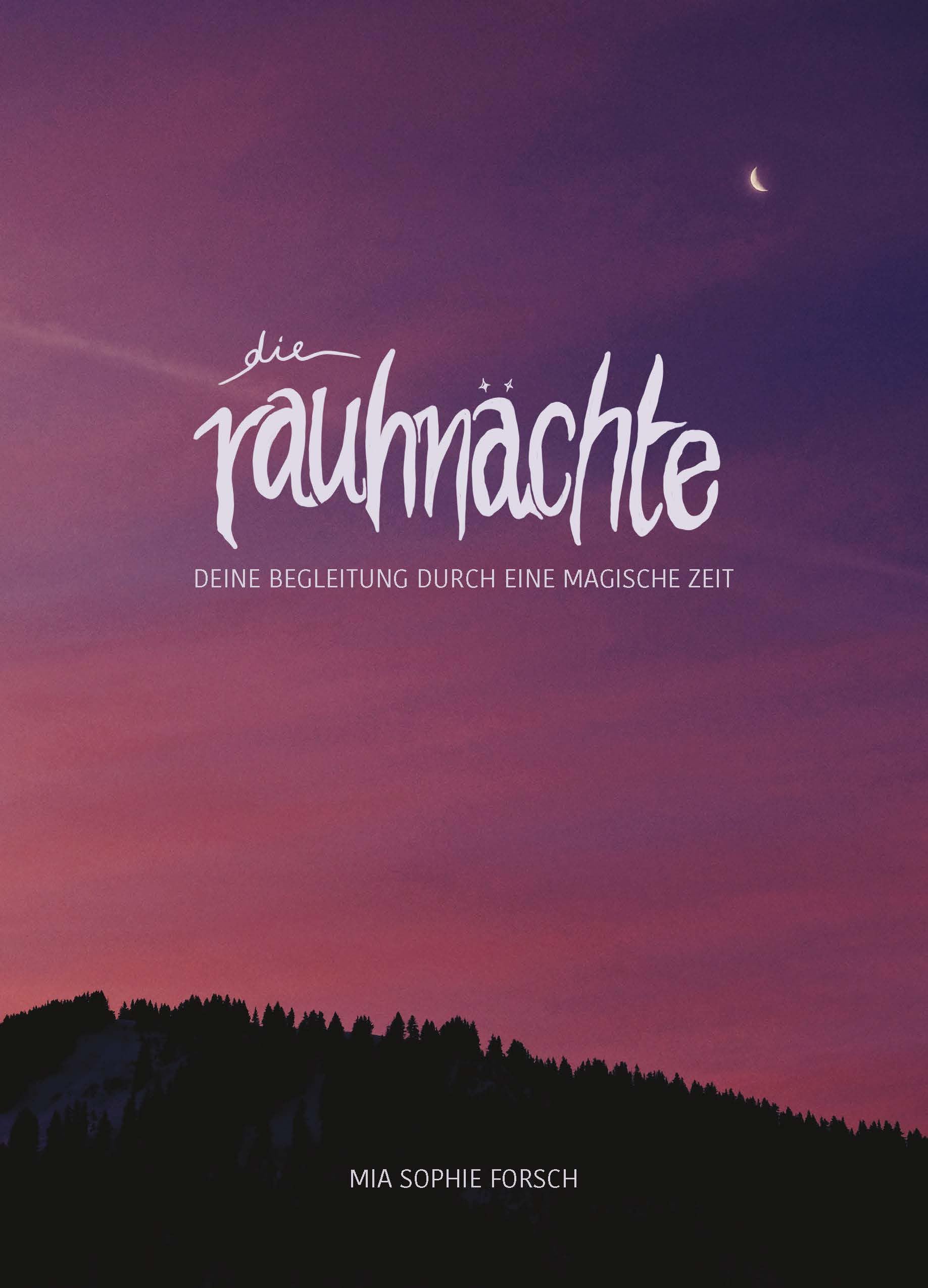 Die Rauhnächte: Deine Begleitung durch eine magische Zeit Film, Art & Culture