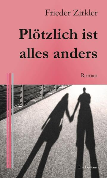 Plötzlich ist alles anders Contemporary literature Books