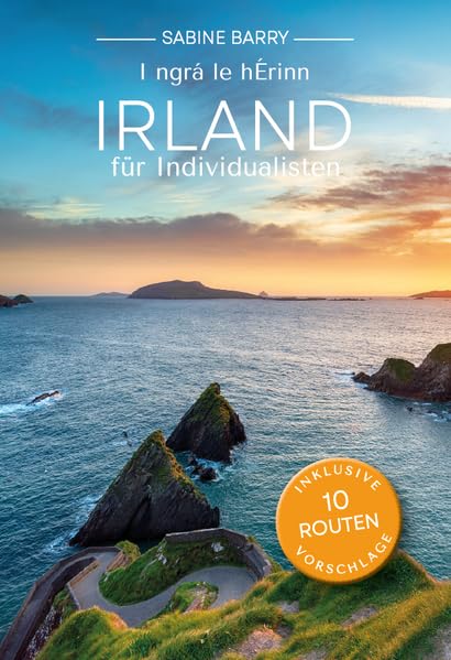 I nagra le hEirinn: Irland für Individualisten Leisure, Home & Garden