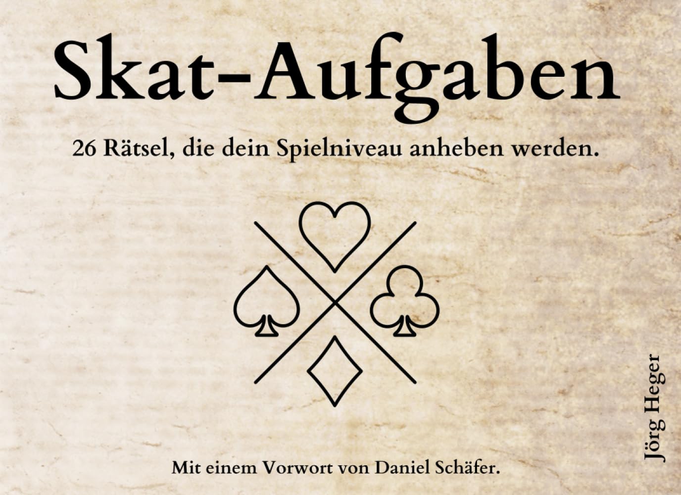 Skat-Aufgaben: 26 Rätsel, die dein Spielniveau anheben werden. book