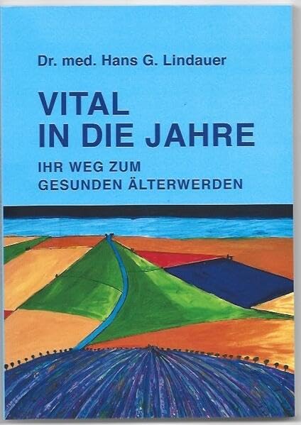 Vital in die Jahre: Ihr Weg zum gesunden Älterwerden Health, Nutrition & Fitness