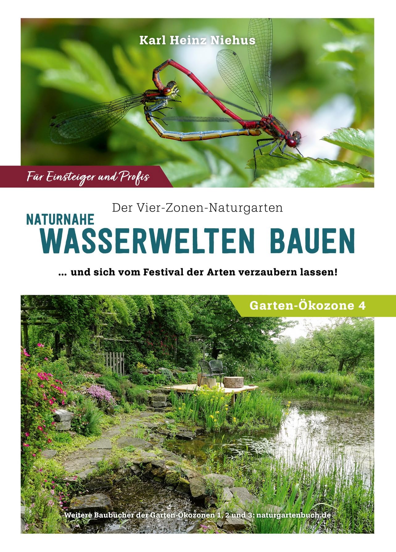 Naturnahe Wasserwelten bauen und sich vom Festival der Arten verzaubern lassen, Garten-Ökozone 4 Books