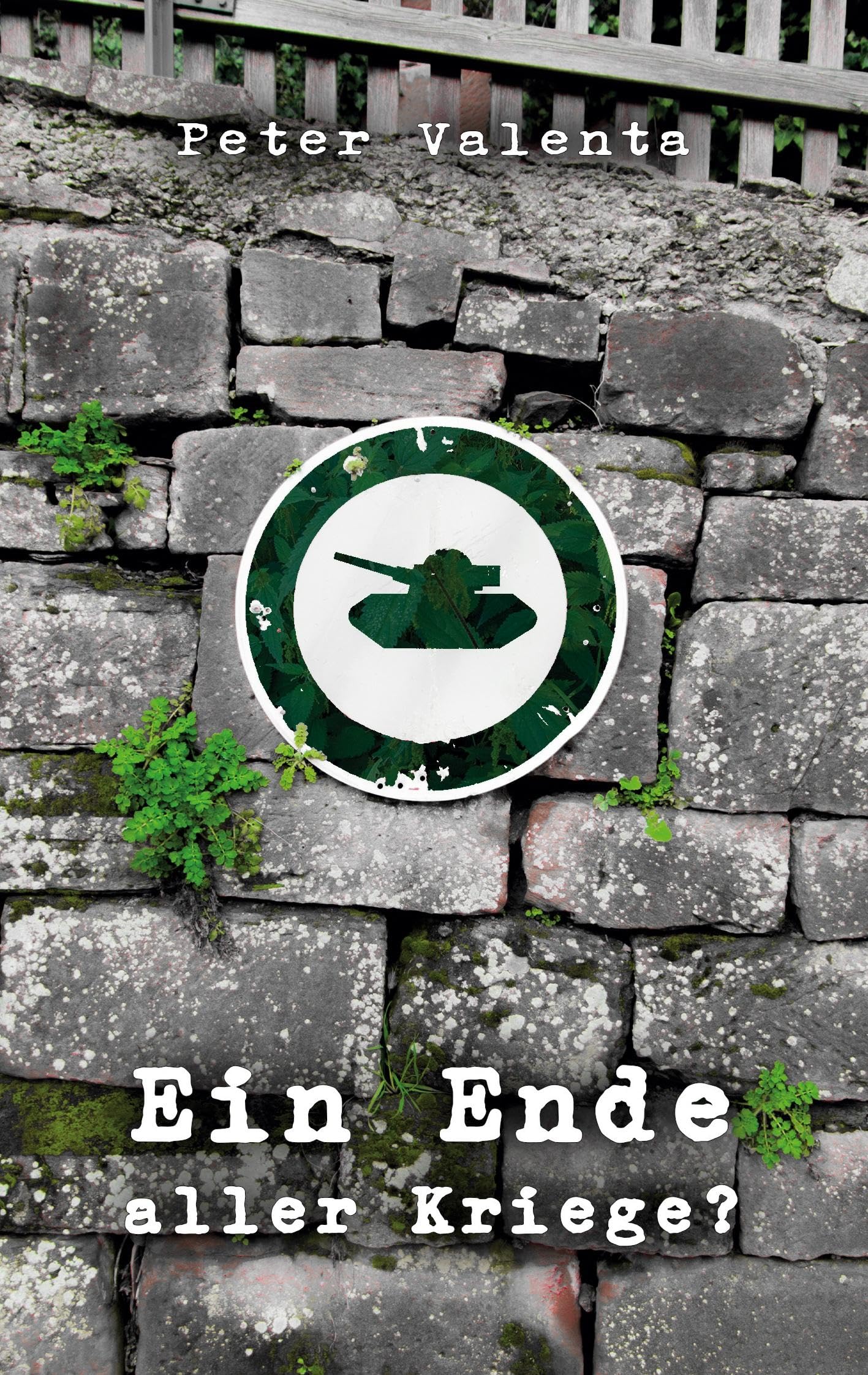Product Image: Ein Ende aller Kriege?