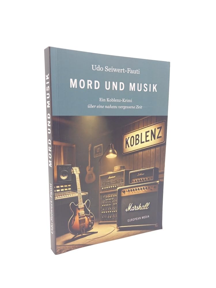 Mord und Musik: Ein Koblenz Krimi aus einer nahezu vergessenene Zeit Historical Fiction