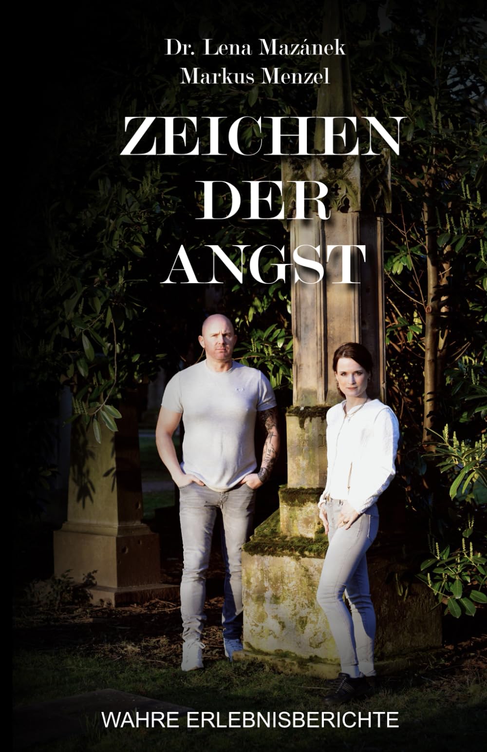 ZEICHEN DER ANGST: WAHRE ERLEBNISBERICHTE Religion & Esotericism
