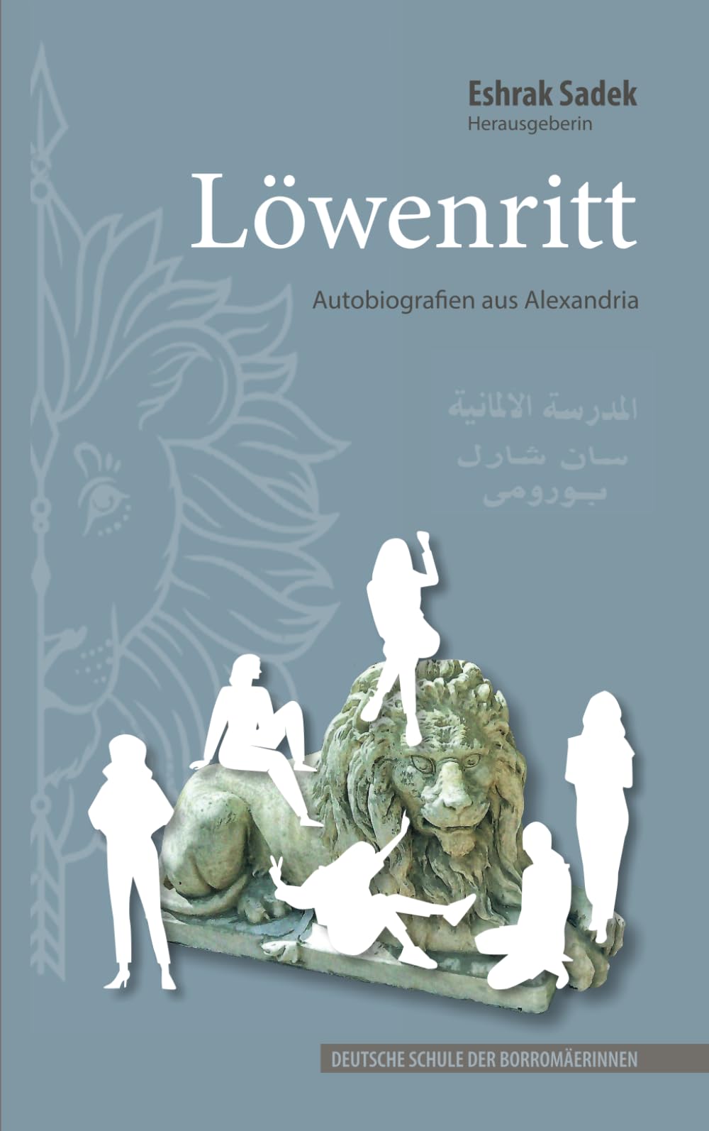 Löwenritt: Autobiografien aus Alexandria Politics & Society