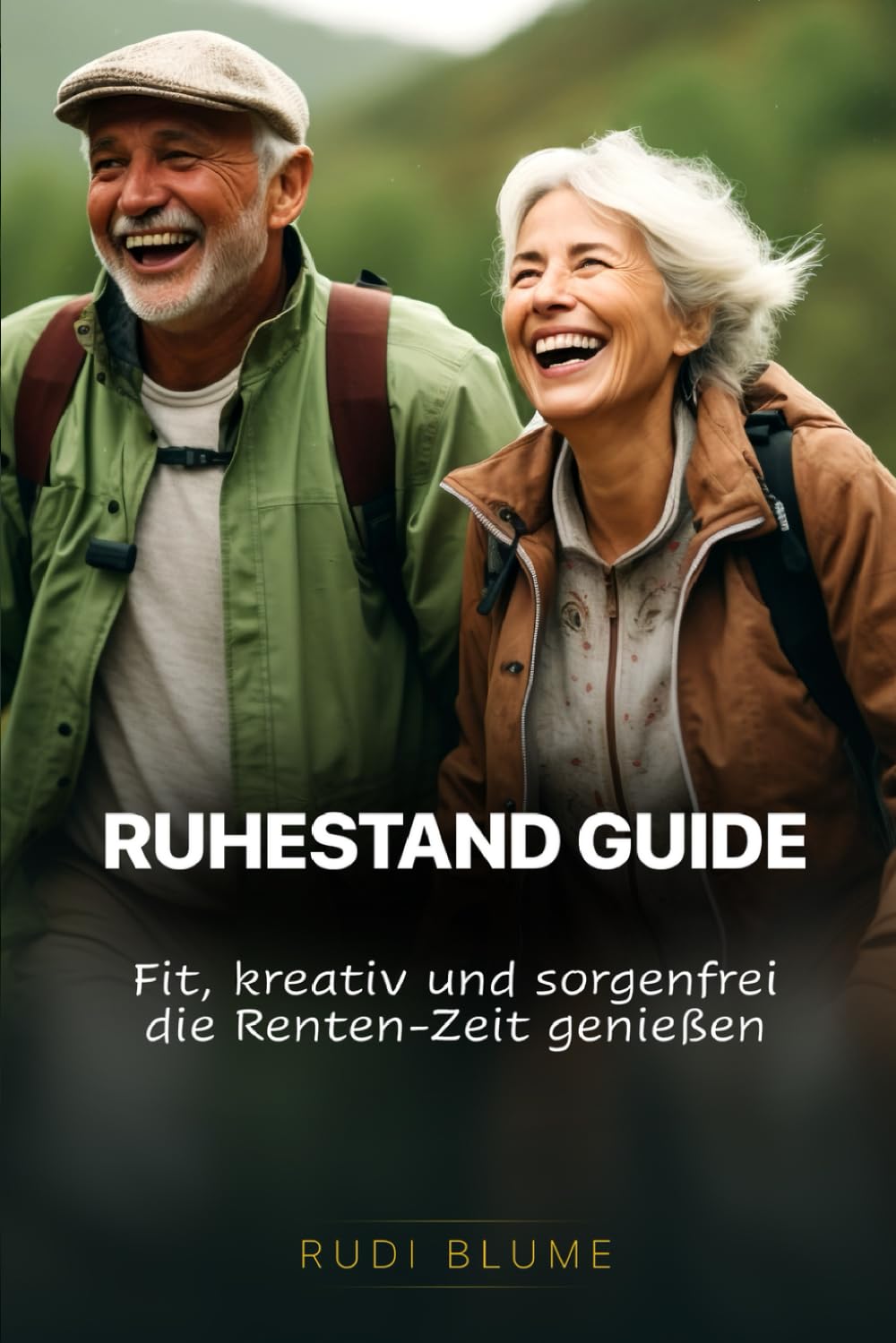 Ruhestand Guide: Fit, kreativ und sorgenfrei die Renten-Zeit genießen German history