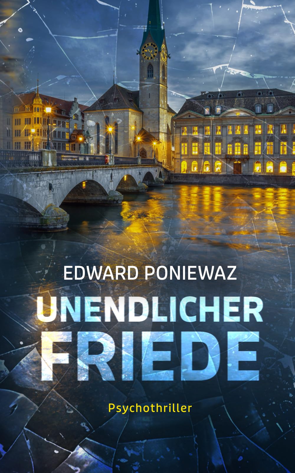Unendlicher Friede: Psychothriller Suspense & Thrillers