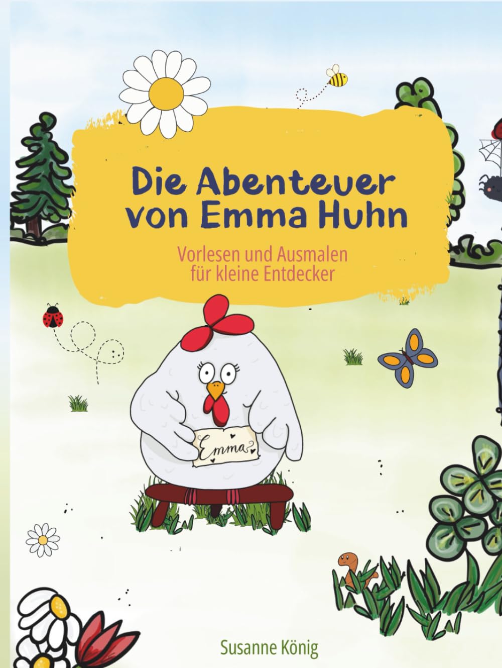 Die Abenteuer von Emma Huhn: Vorlesen und Ausmalen für kleine Entdecker Non-fiction