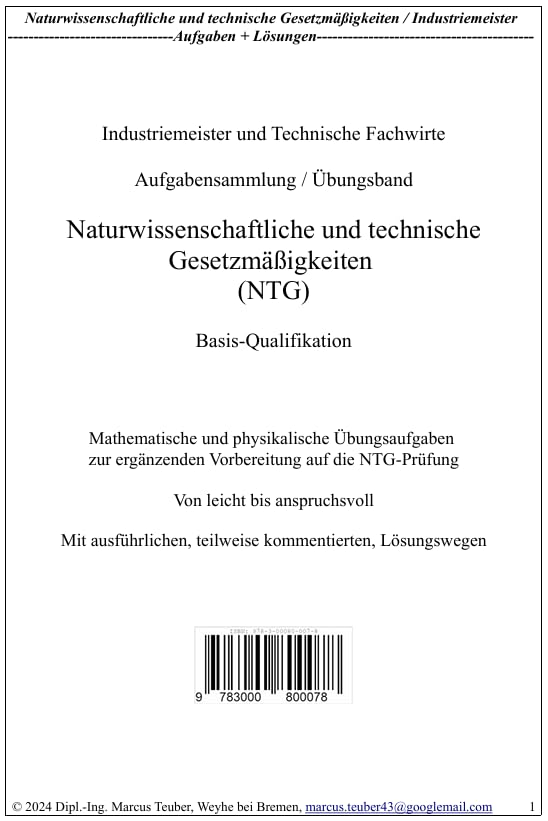 Aufgabensammlung / Übungsband Naturwissenschaftliche und technische Gesetzmäßigkeiten (NTG) Mathematische und physikalische Übungsaufgaben zur ergänzenden Vorbereitung auf die NTG-Prüfung Books
