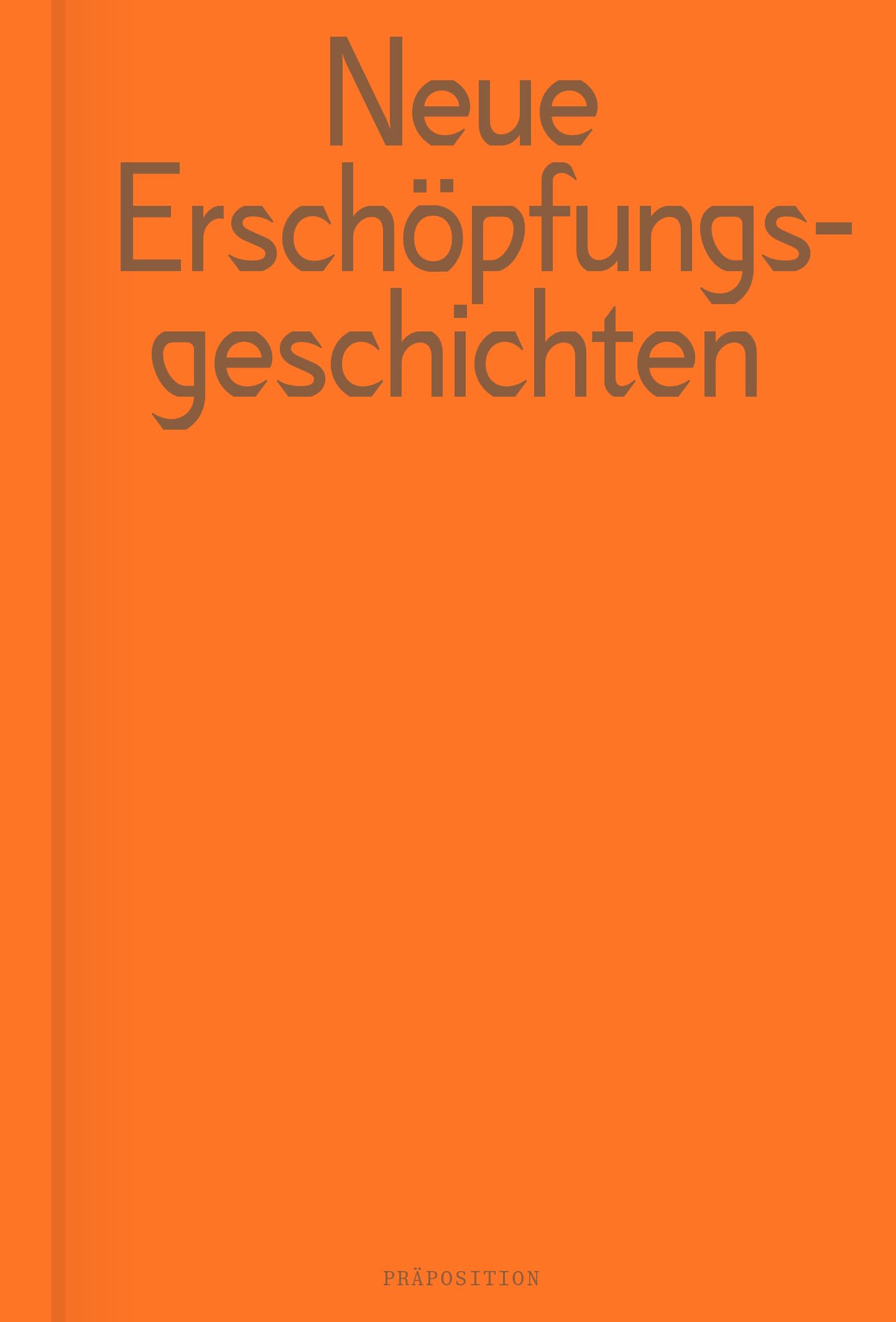 Neue Erschöpfungsgeschichten: Mit Texten von Tanasgol Sabbagh, Heike Geißler, Enis Maci, Eva von Redecker, Moshtari Hilal, Sinthujan Varatharajah, Judith Schalansky und Holm-Uwe Burgemann Contemporary literature Books