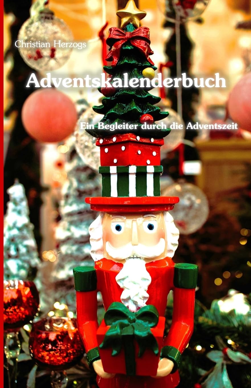 Adventskalenderbuch - Ein Begleiter durch die Adventszeit Contemporary literature