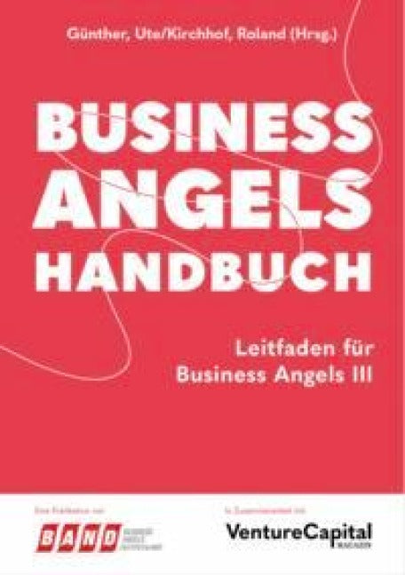 Business Angels Handbuch Business, Finance & Career