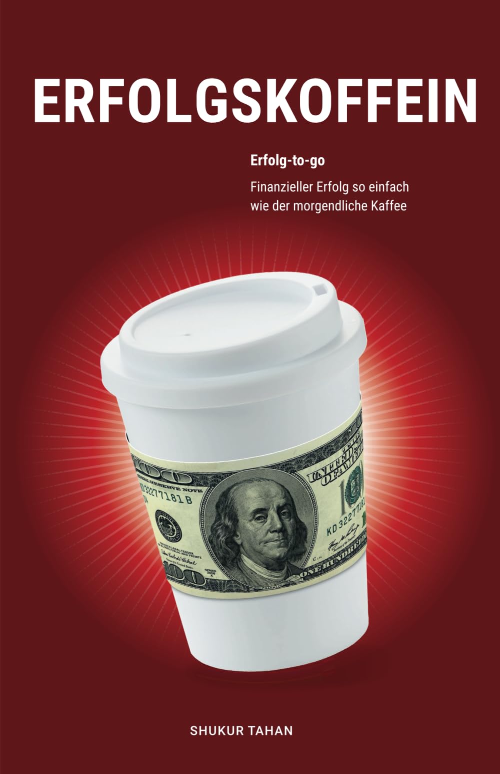 Erfolgskoffein: Erfolg-to-go Business, Finance & Career
